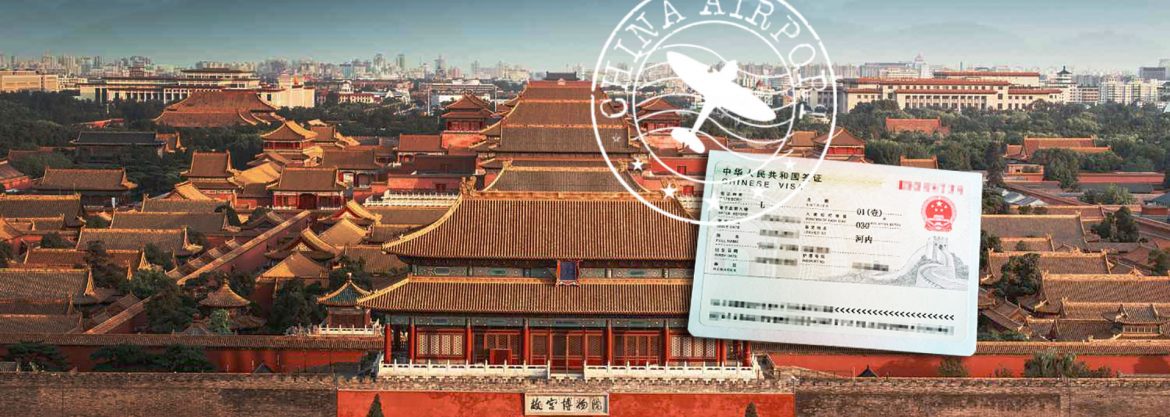 Visa du lịch Trung Quốc 2023 – Tự xin, mới nhất, đơn giản nhất!